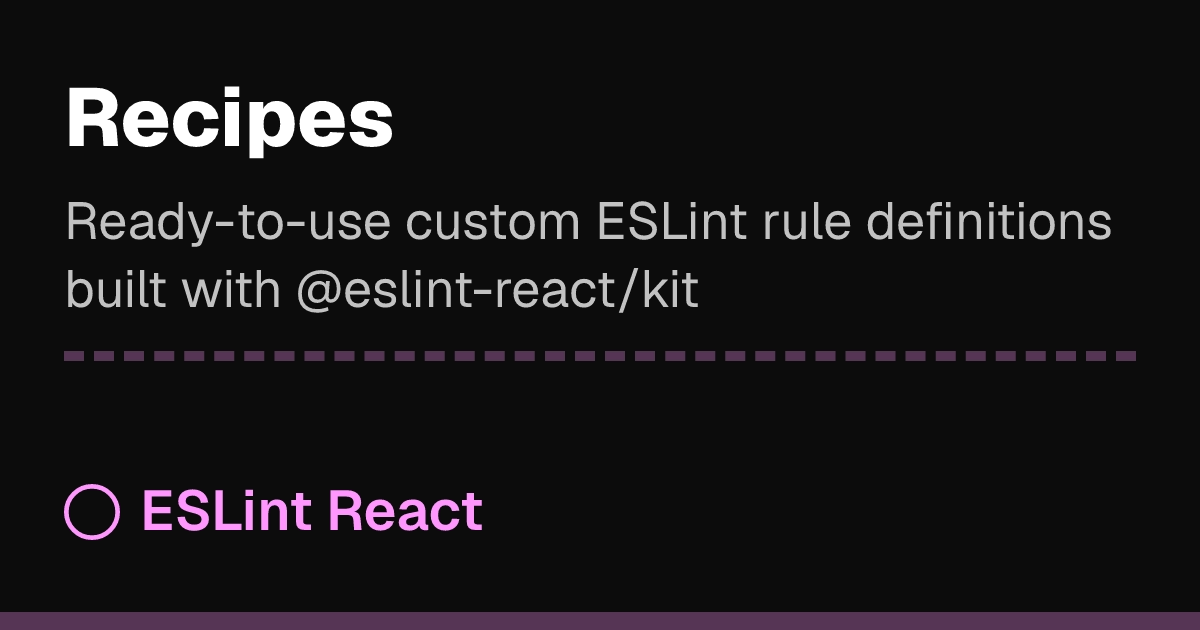 Recipes | ESLint React